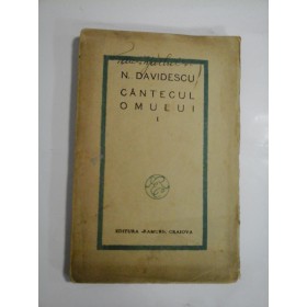 CANTECUL  OMULUI (1927) -  N. DAVIDESCU 